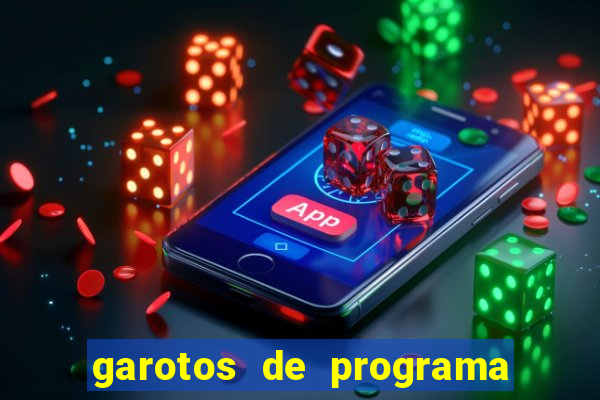 garotos de programa na zona leste